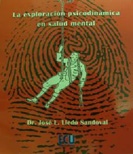 La Exploración Psicodinámica en Salud Mental