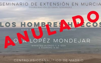 ANULADO Seminario de extensión en Murcia: los hombres huecos