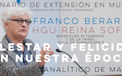 Seminario de extensión en Murcia: Malestar y felicidad en nuestra época