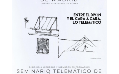 Seminario telemático: Entre el diván y el cara a cara, lo telemático.